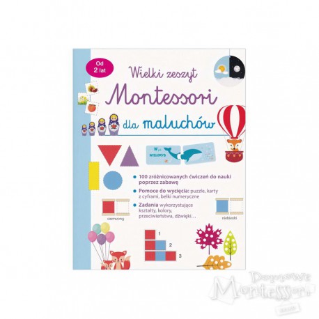 Wielki zeszyt Montessori dla maluchów